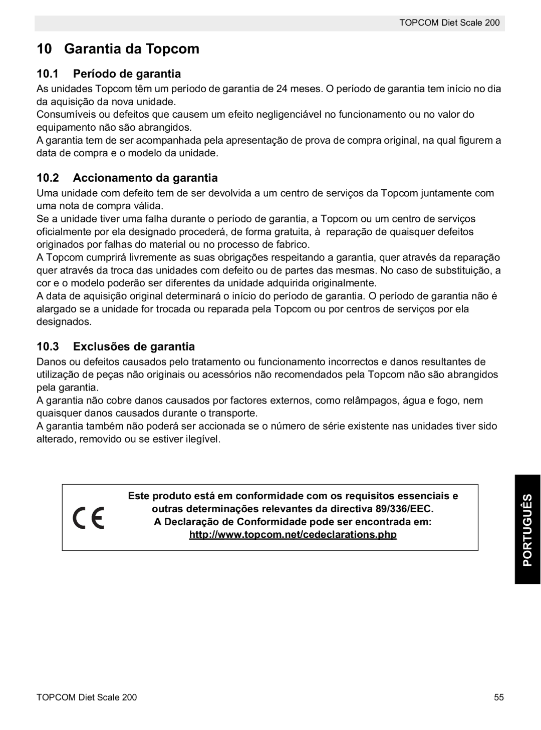 Topcom 200 Garantia da Topcom, 10.1 Período de garantia, Accionamento da garantia, Exclusões de garantia 