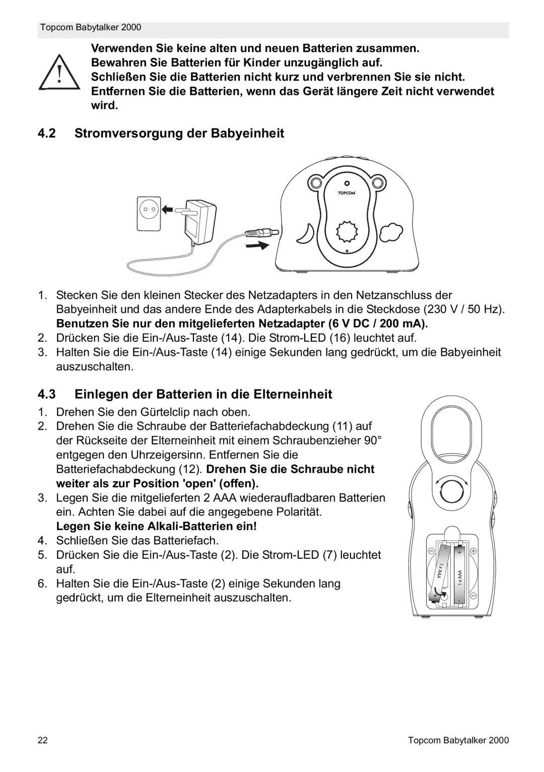 Topcom 2000 manual do utilizador Stromversorgung der Babyeinheit, Einlegen der Batterien in die Elterneinheit 