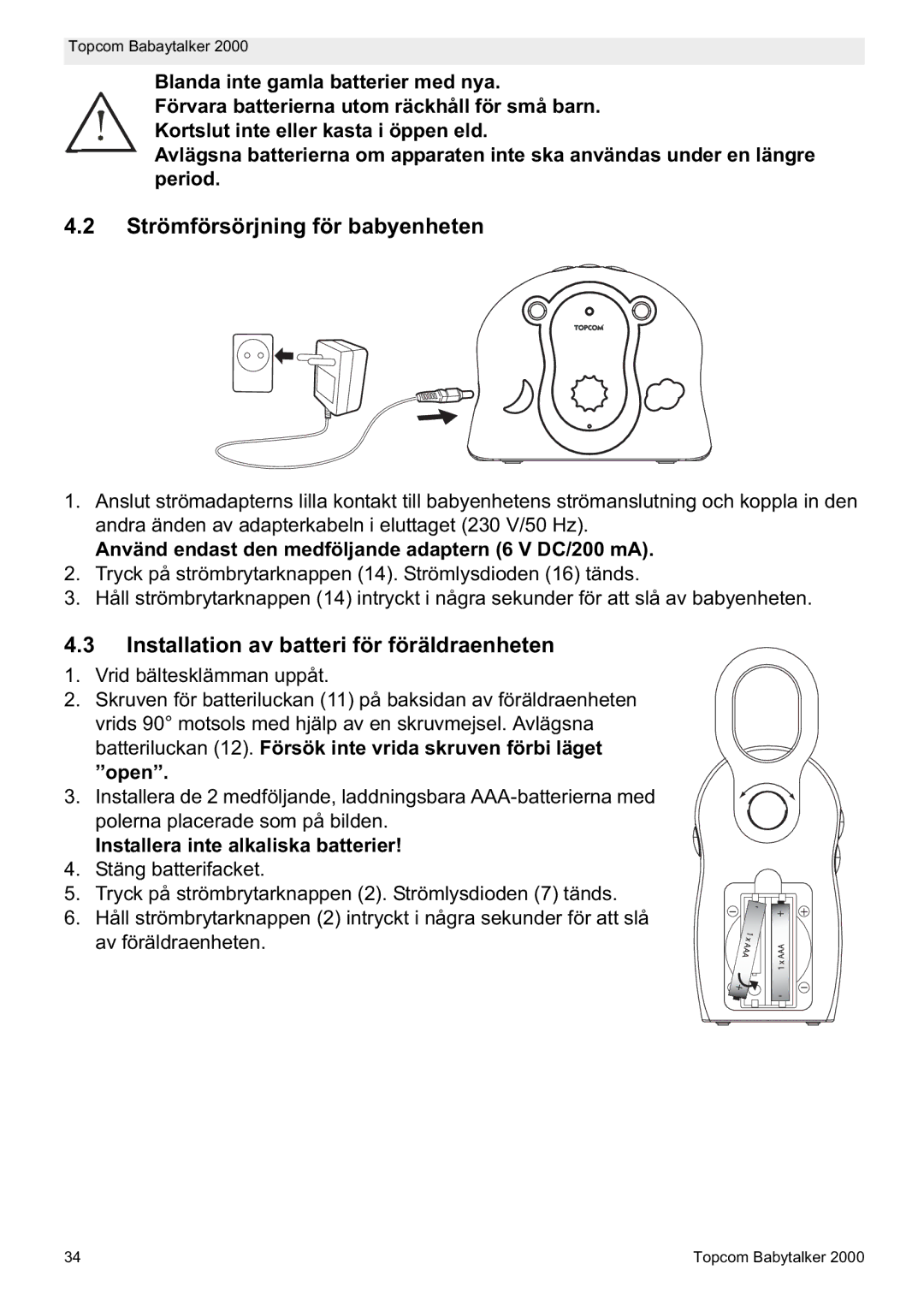 Topcom 2000 manual do utilizador Strömförsörjning för babyenheten, Installation av batteri för föräldraenheten 