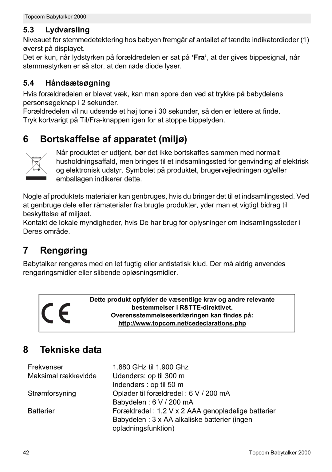 Topcom 2000 manual do utilizador Bortskaffelse af apparatet miljø, Rengøring, Tekniske data, Lydvarsling, Håndsætsøgning 