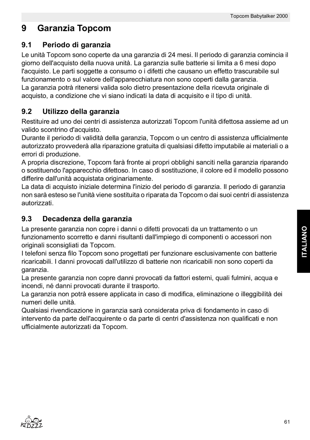 Topcom 2000 manual do utilizador Garanzia Topcom, Periodo di garanzia, Utilizzo della garanzia, Decadenza della garanzia 