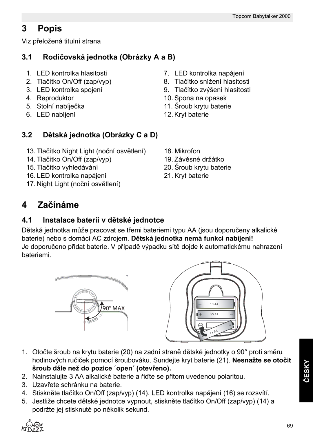 Topcom 2000 manual do utilizador Popis, Rodi Otka Obrázky a a B, Dtka Obrázky C a D, Instalace baterií v d 