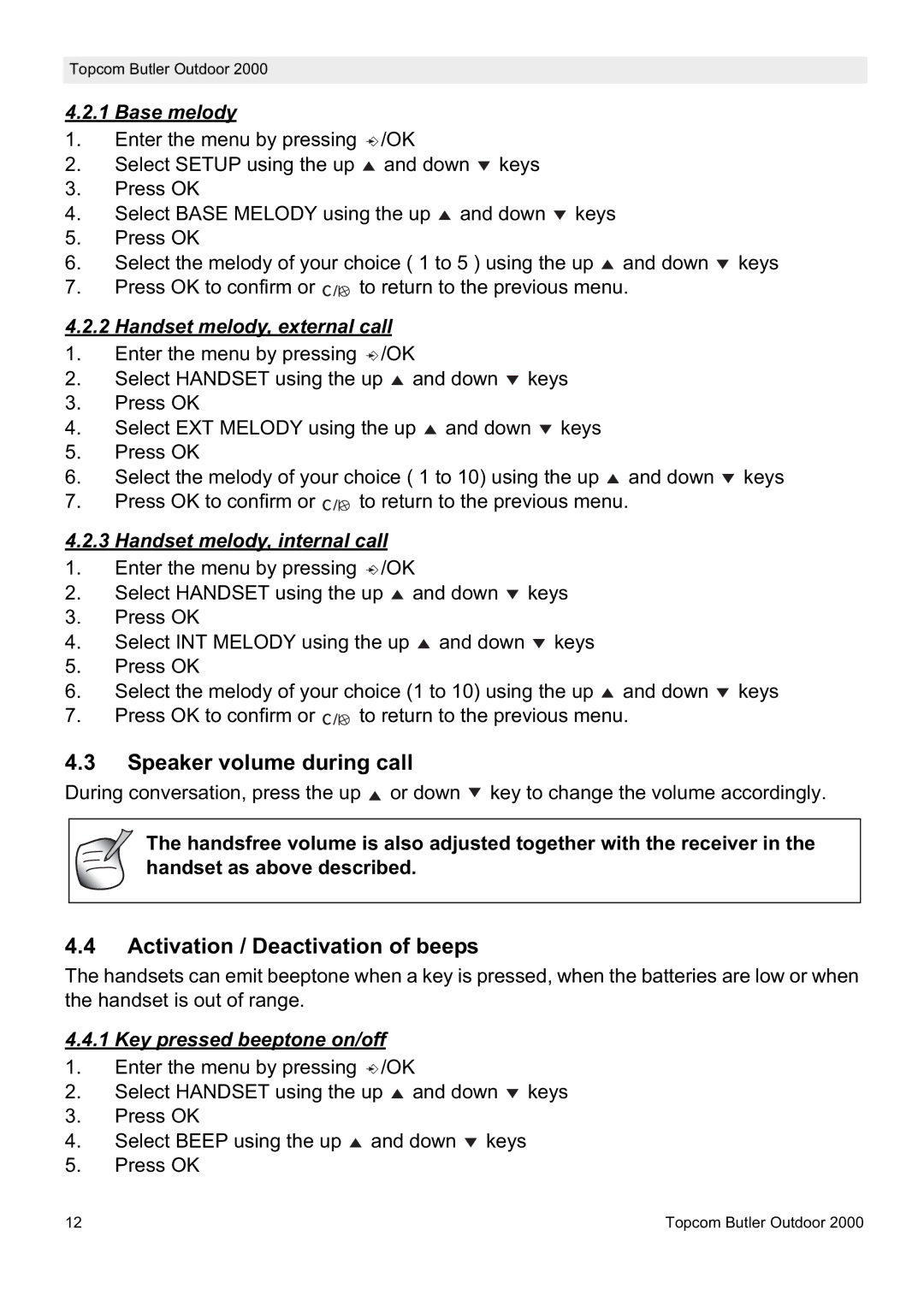 Topcom 2000 manual Speaker volume during call, Activation / Deactivation of beeps 