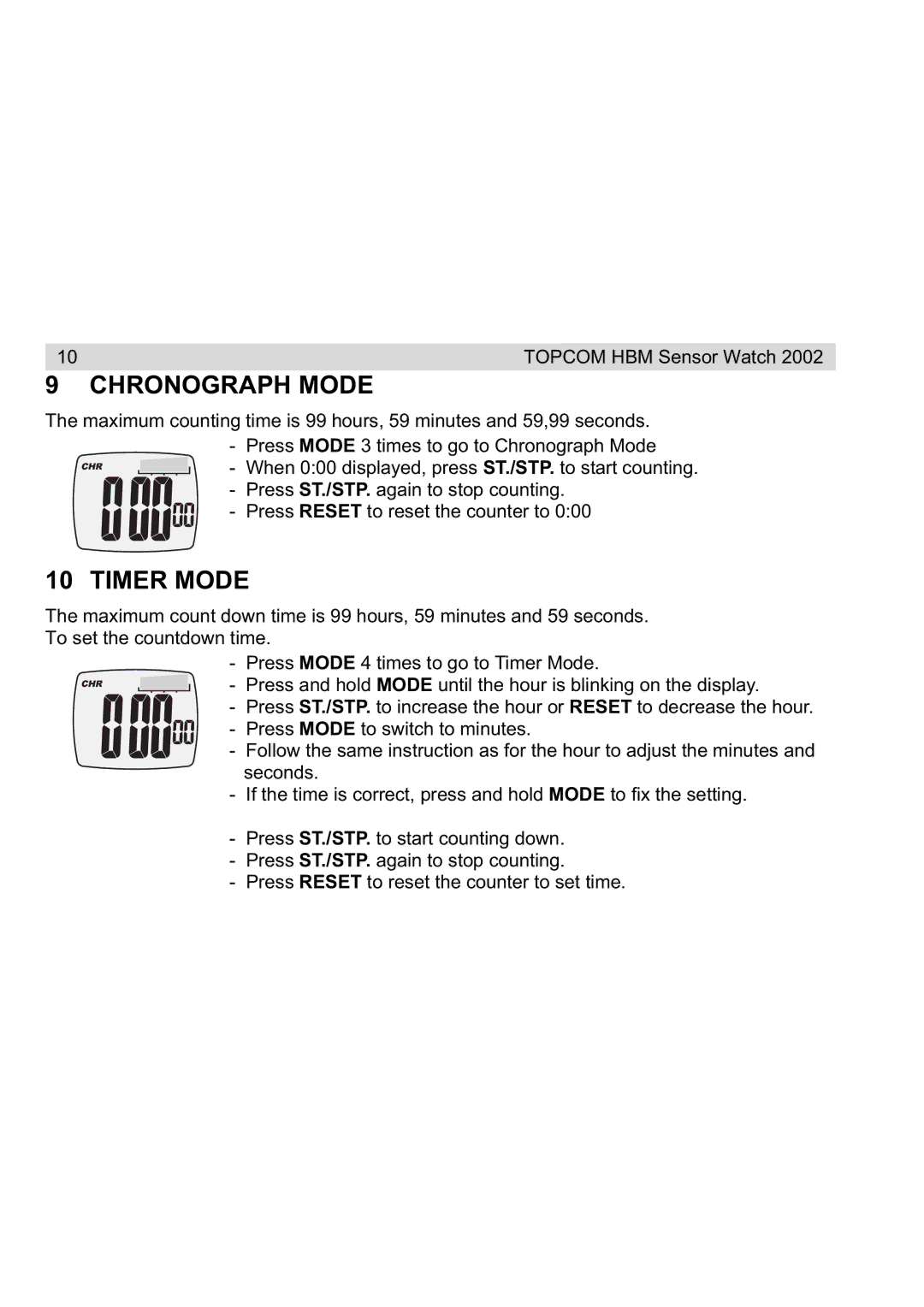 Topcom 2002 manual Chronograph Mode, Timer Mode 