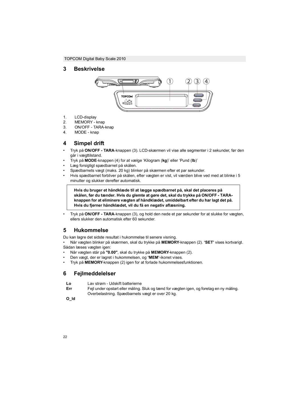 Topcom 2010 manual do utilizador Beskrivelse, Simpel drift, Hukommelse, Fejlmeddelelser 