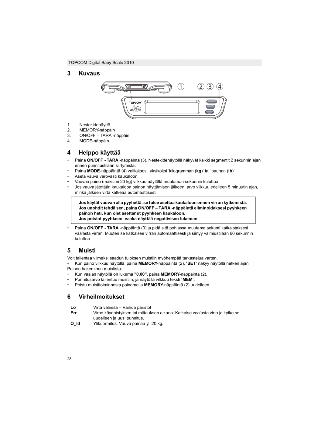 Topcom 2010 manual do utilizador Kuvaus, Helppo käyttää, Muisti, Virheilmoitukset 