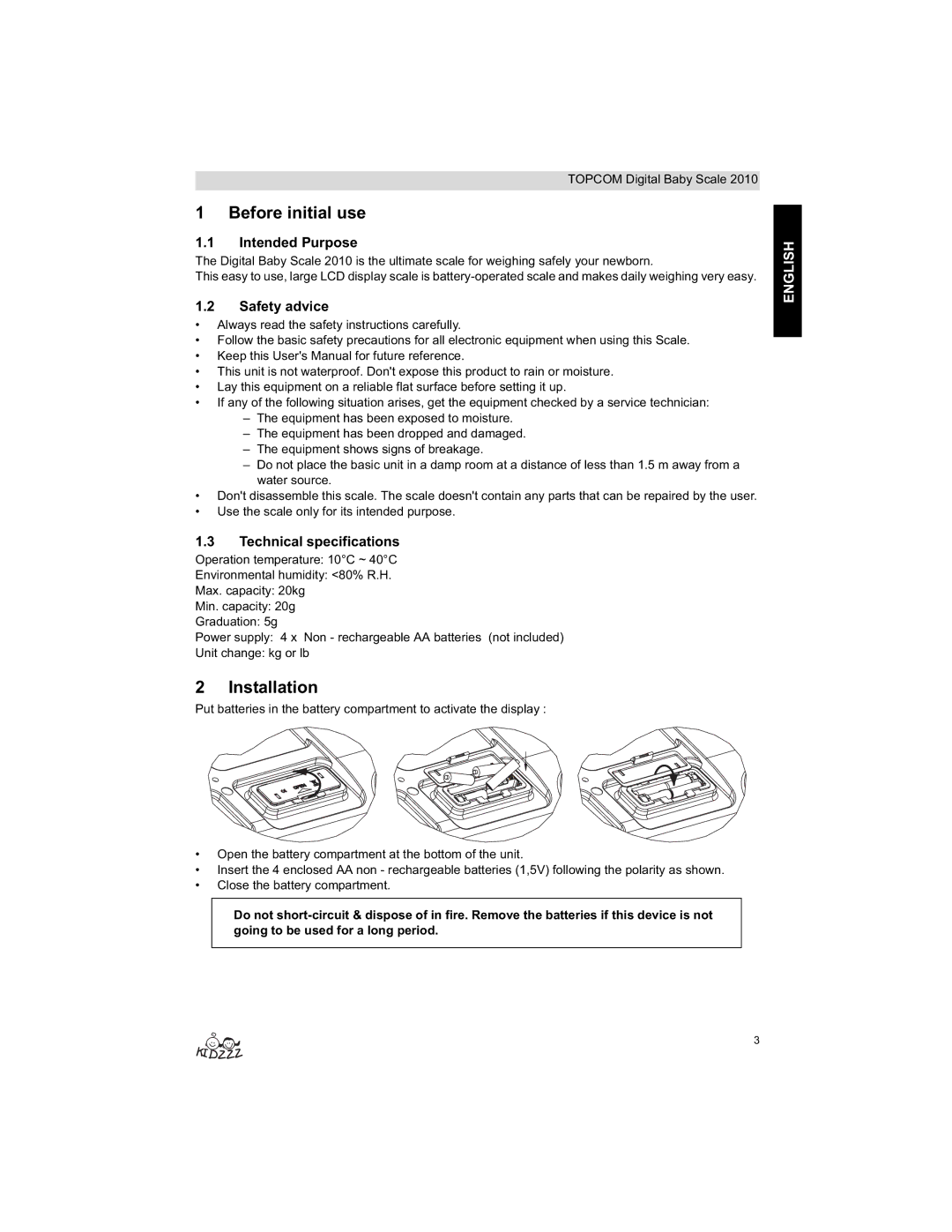 Topcom 2010 Before initial use, Installation, Intended Purpose, Safety advice, Technical specifications 