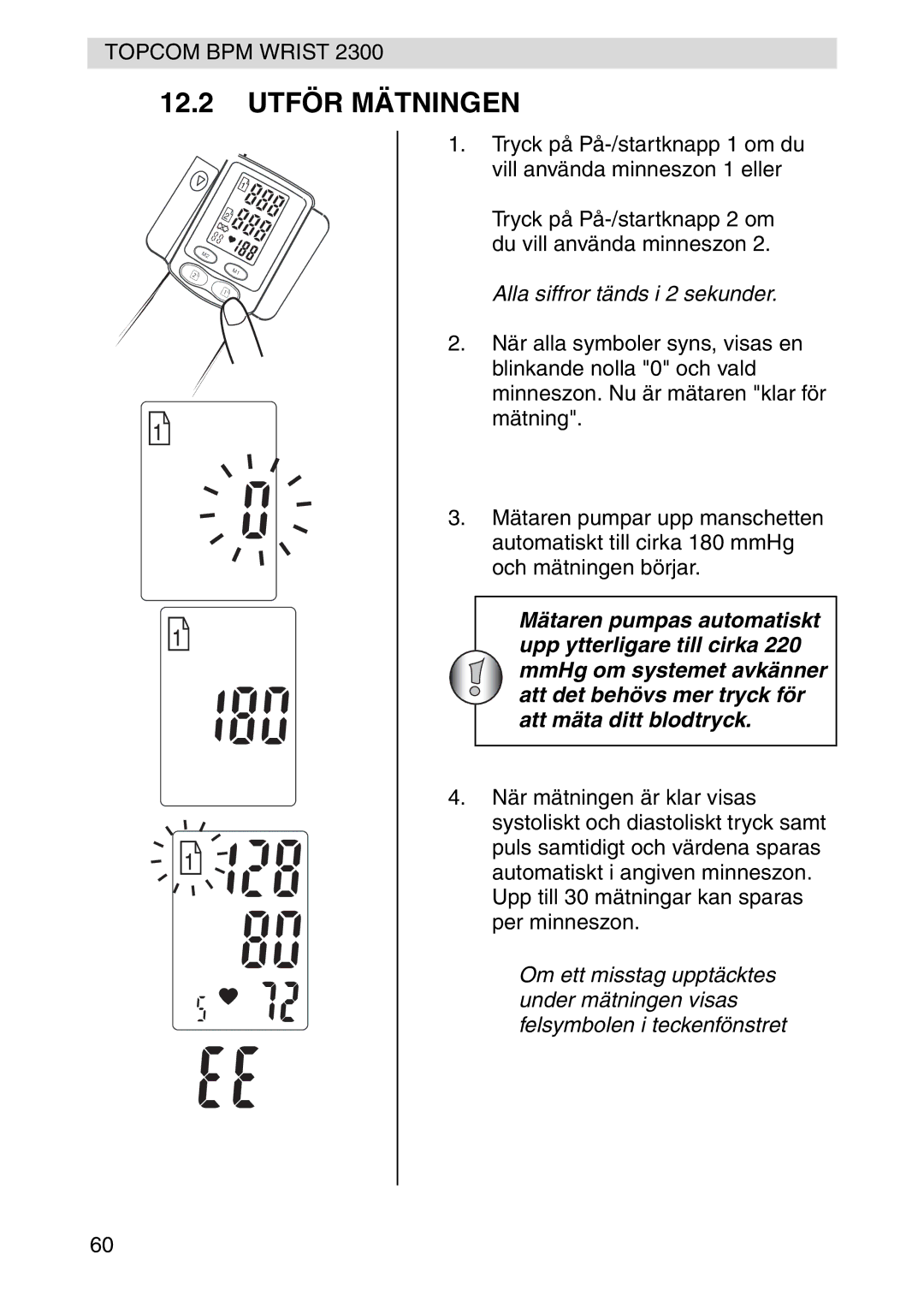 Topcom 2300 manual 12.2 Utför Mätningen, Alla siffror tänds i 2 sekunder 