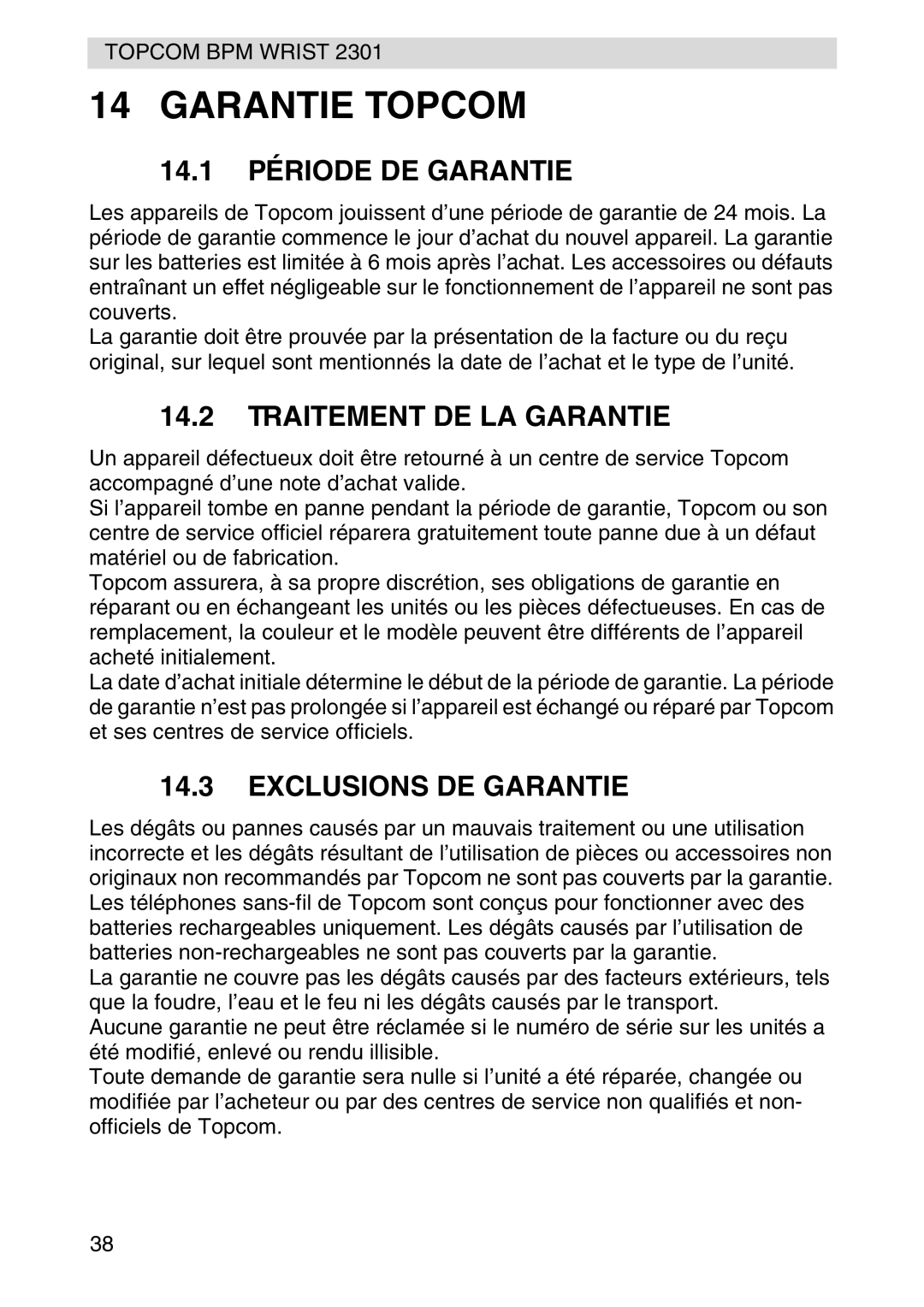 Topcom 2301 manual Garantie Topcom, 14.1 Période DE Garantie, Traitement DE LA Garantie, Exclusions DE Garantie 