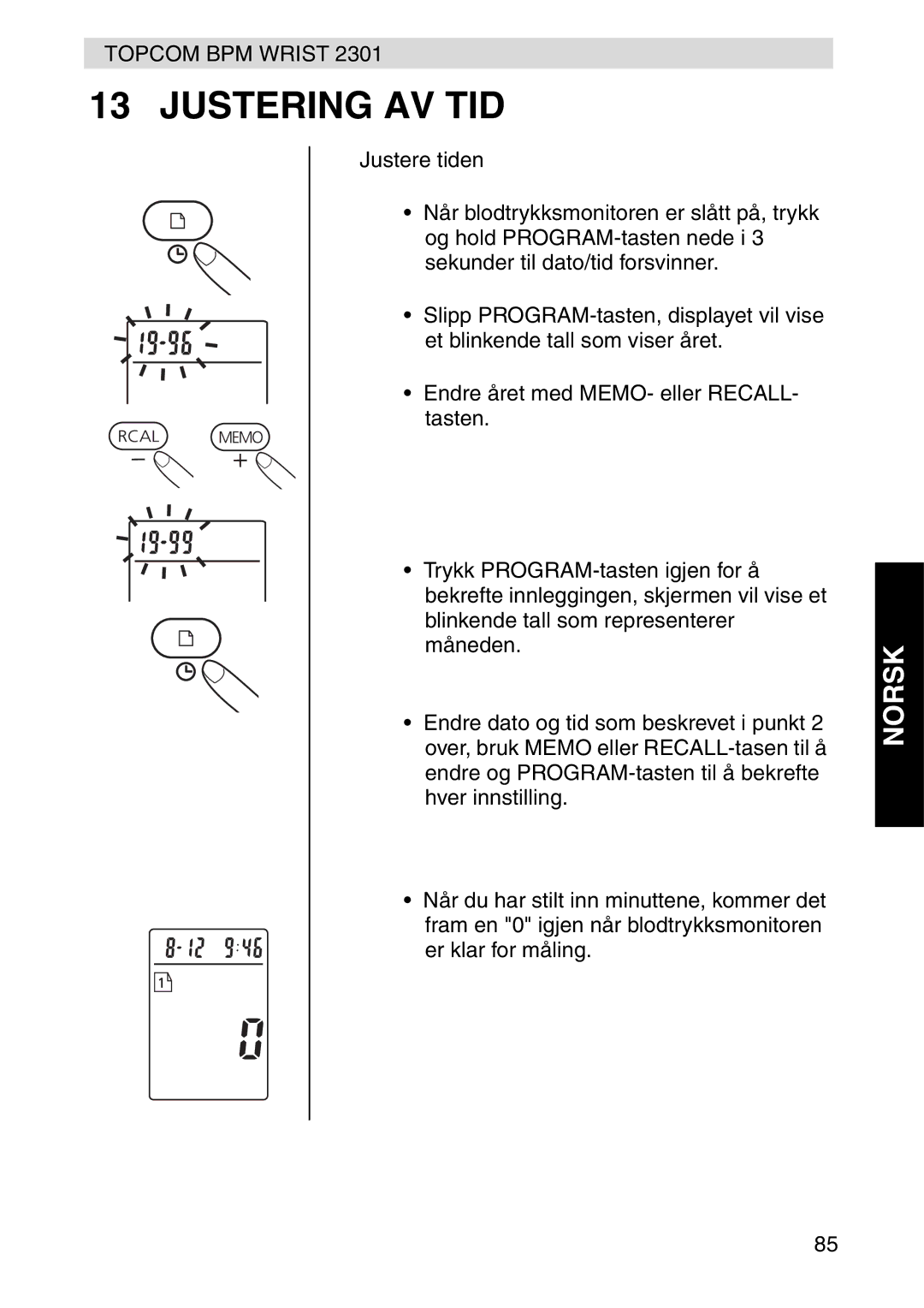 Topcom 2301 manual Justering AV TID 