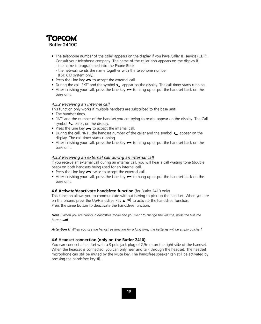 Topcom 2410 C manual Receiving an internal call, Receiving an external call during an internal call 