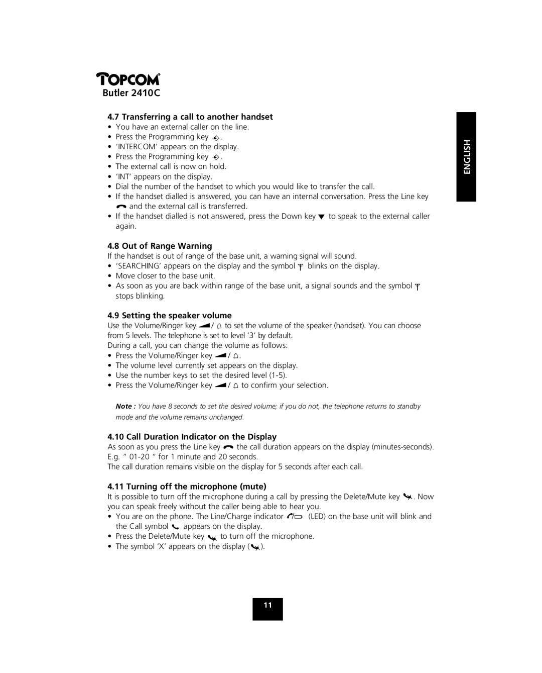 Topcom 2410 C manual Transferring a call to another handset, Out of Range Warning, Setting the speaker volume 