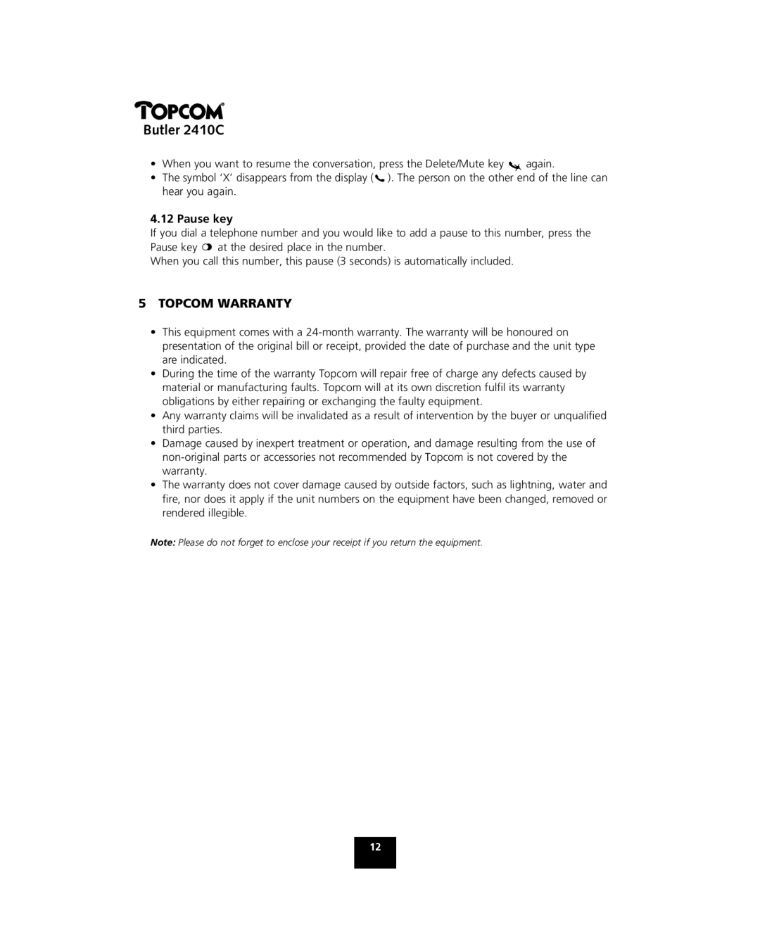 Topcom 2410 C manual Pause key, Topcom Warranty 