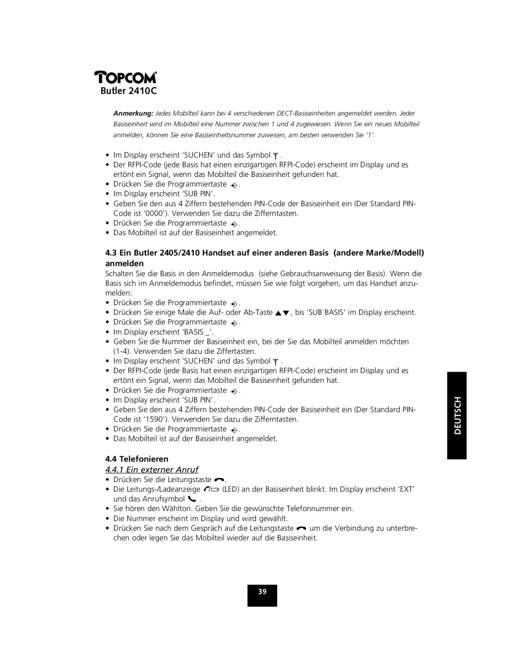 Topcom 2410 C manual Telefonieren, Ein externer Anruf 