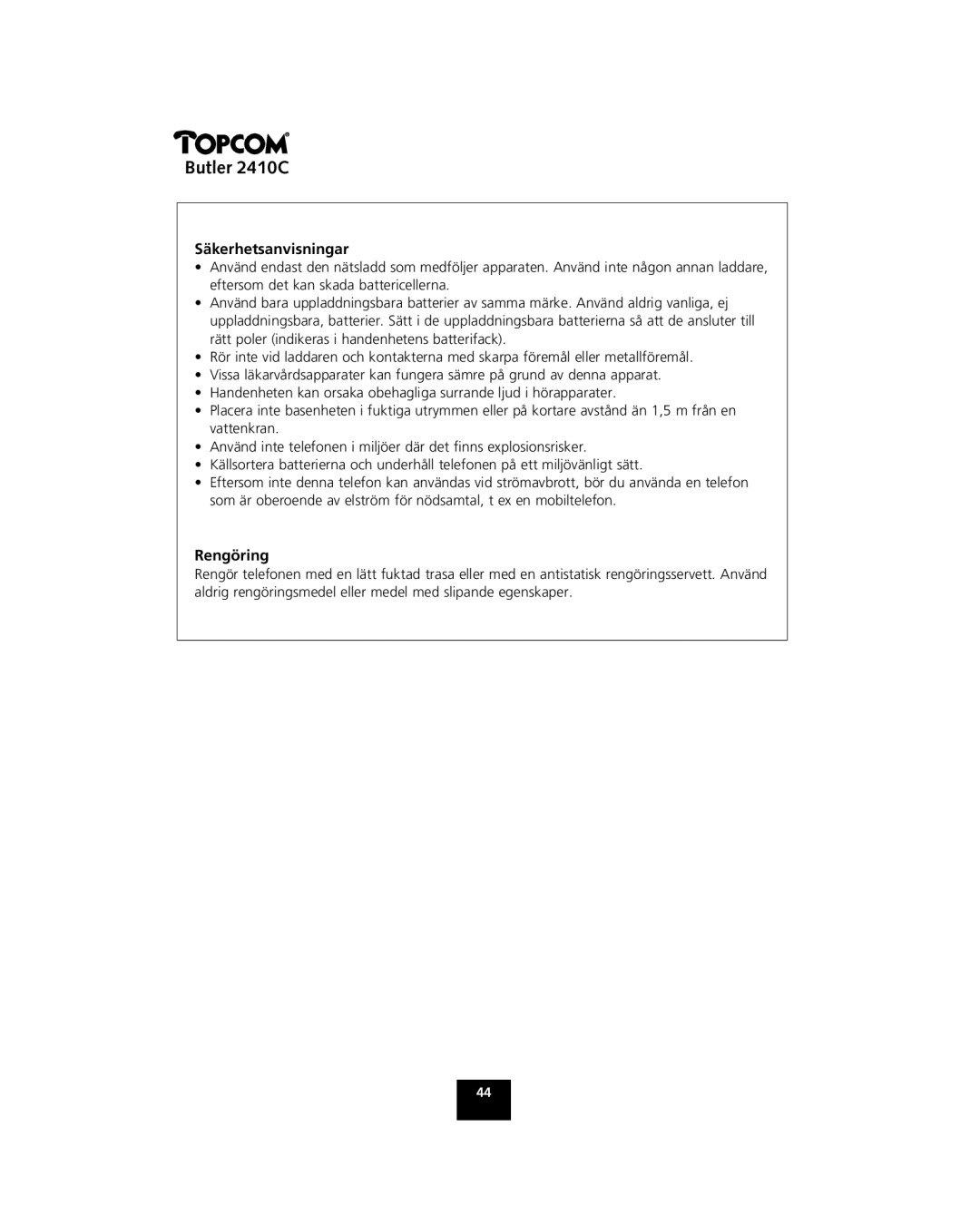 Topcom 2410 C manual Säkerhetsanvisningar, Rengöring 