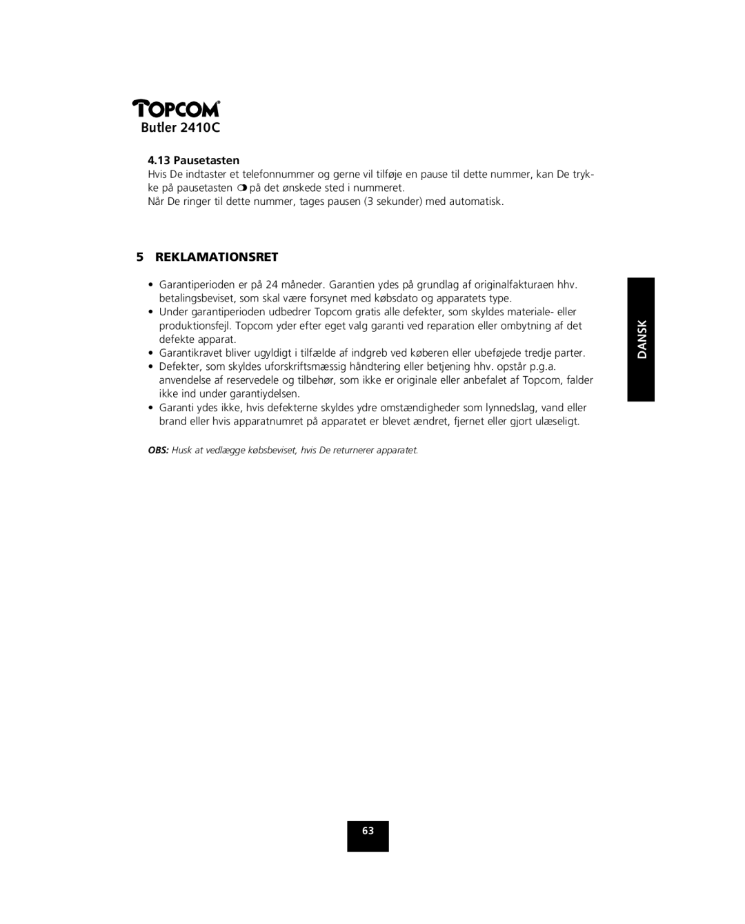 Topcom 2410 C manual Pausetasten, Reklamationsret 