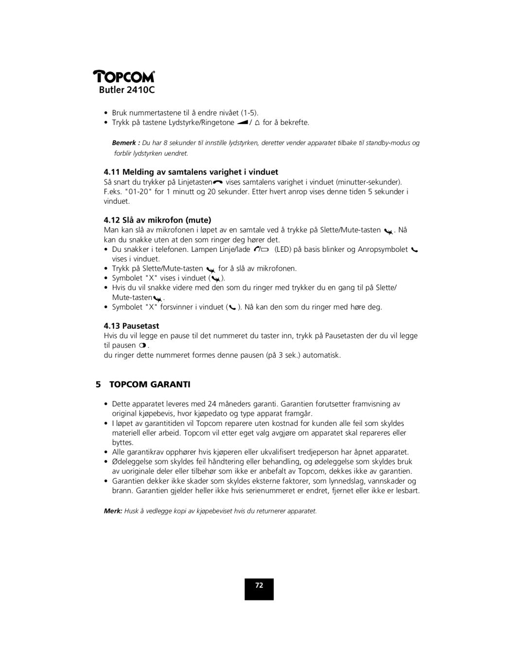 Topcom 2410 C manual Melding av samtalens varighet i vinduet, 12 Slå av mikrofon mute, Pausetast 