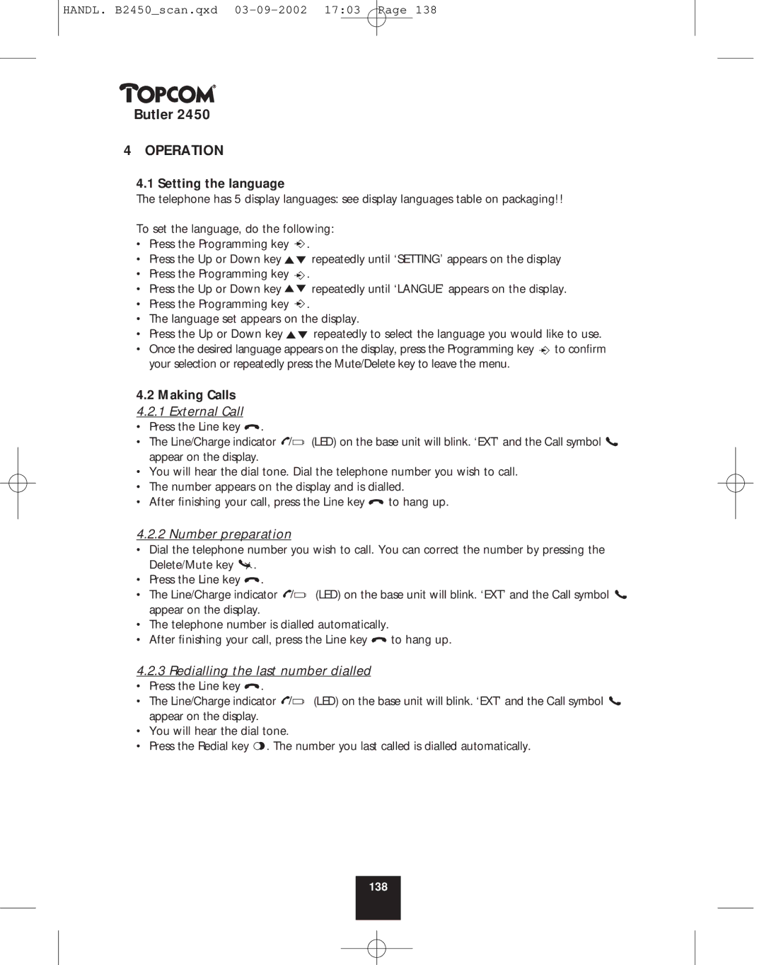 Topcom 2450 manual Operation, Setting the language, Making Calls 4.2.1 External Call, Number preparation 