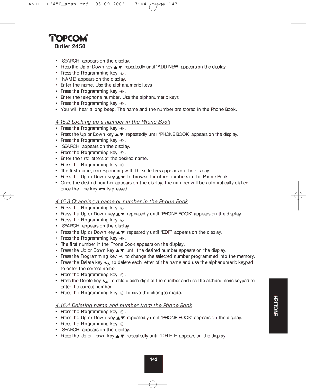 Topcom 2450 manual Looking up a number in the Phone Book, Changing a name or number in the Phone Book 