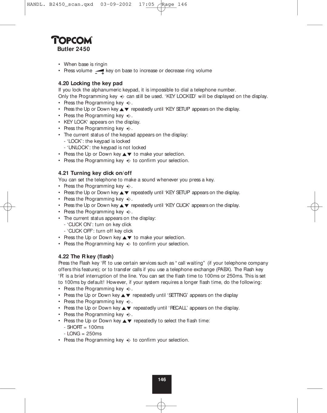 Topcom 2450 manual Locking the key pad, Turning key click on/off, R key ﬂash 