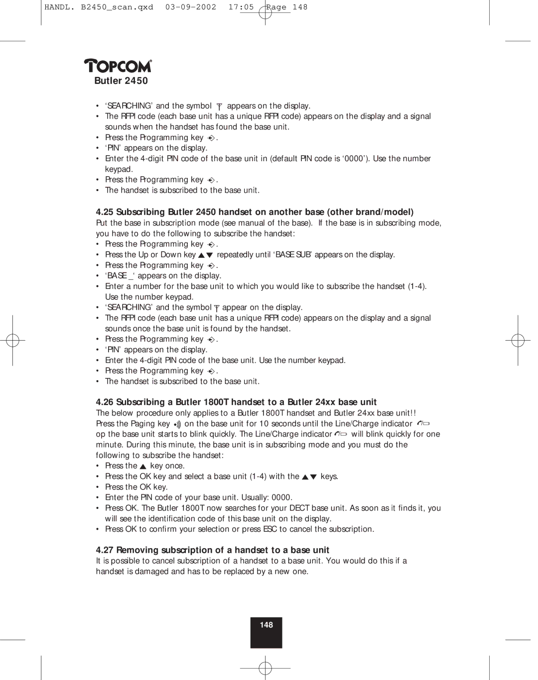 Topcom 2450 manual Removing subscription of a handset to a base unit 