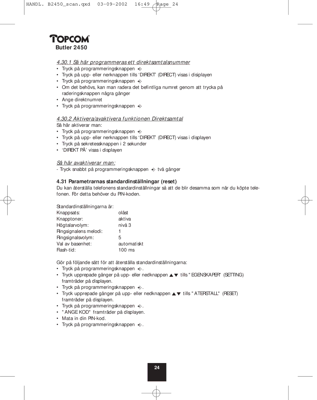 Topcom 2450 manual 30.1 Så här programmeras ett direktsamtalsnummer, Aktivera/avaktivera funktionen Direktsamtal 