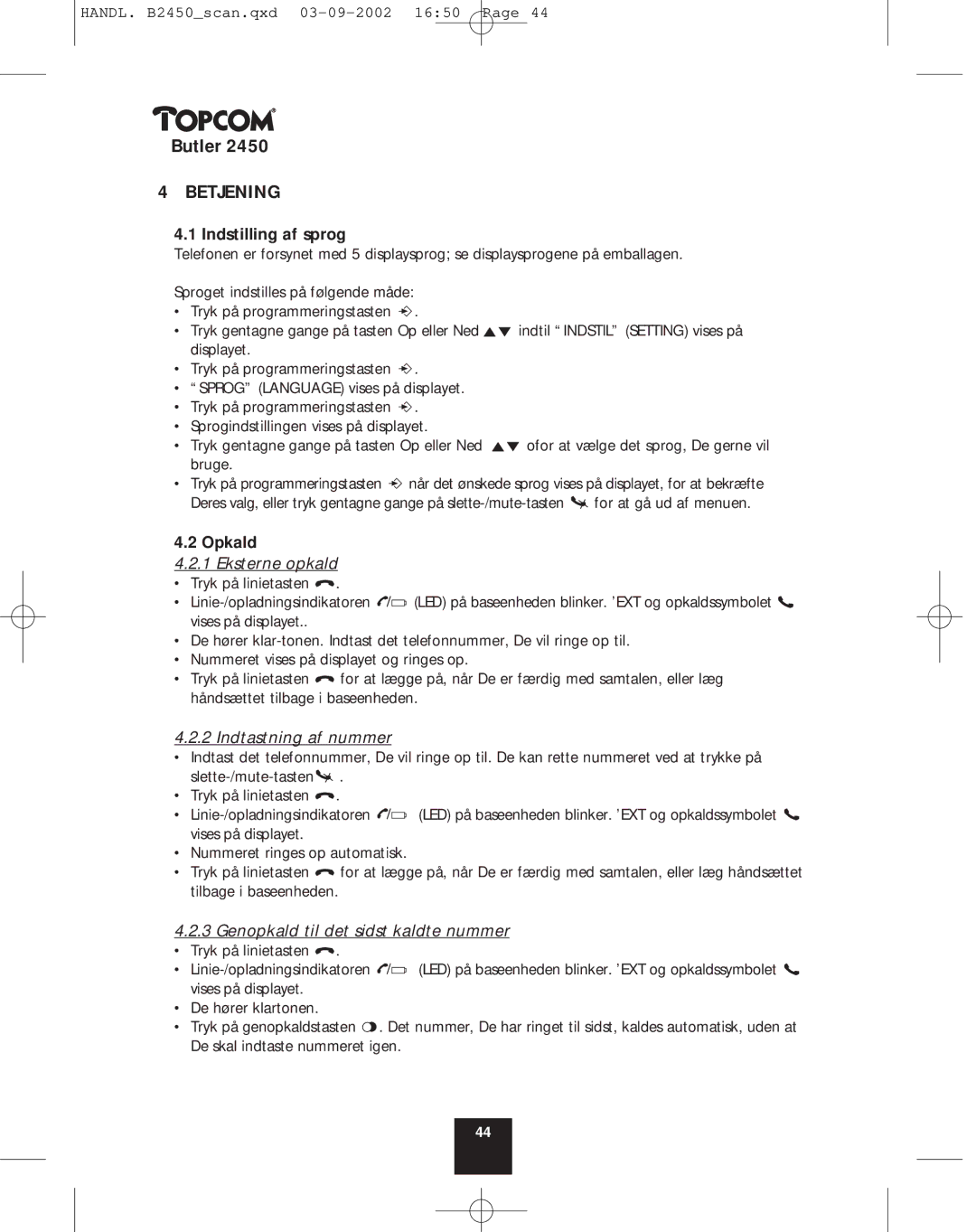 Topcom 2450 manual Betjening, Indstilling af sprog, Opkald 