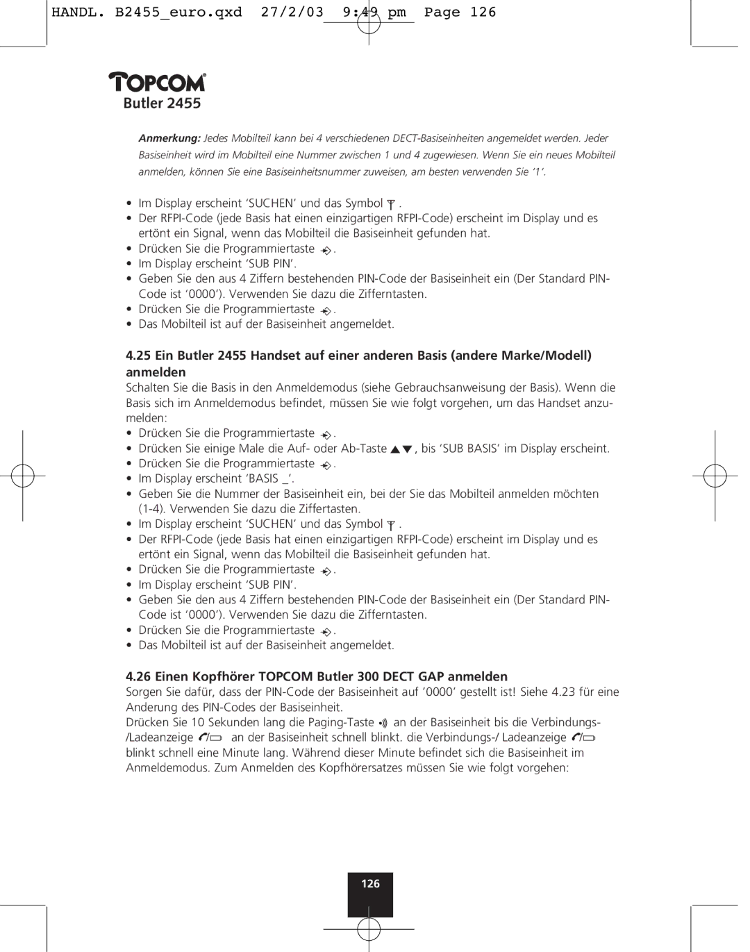 Topcom 2455 manual Im Display erscheint ‘SUCHEN’ und das Symbol, Einen Kopfhörer Topcom Butler 300 Dect GAP anmelden 