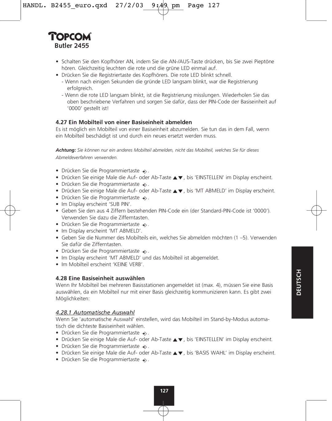 Topcom 2455 manual Ein Mobilteil von einer Basiseinheit abmelden, Eine Basiseinheit auswählen, Automatische Auswahl 