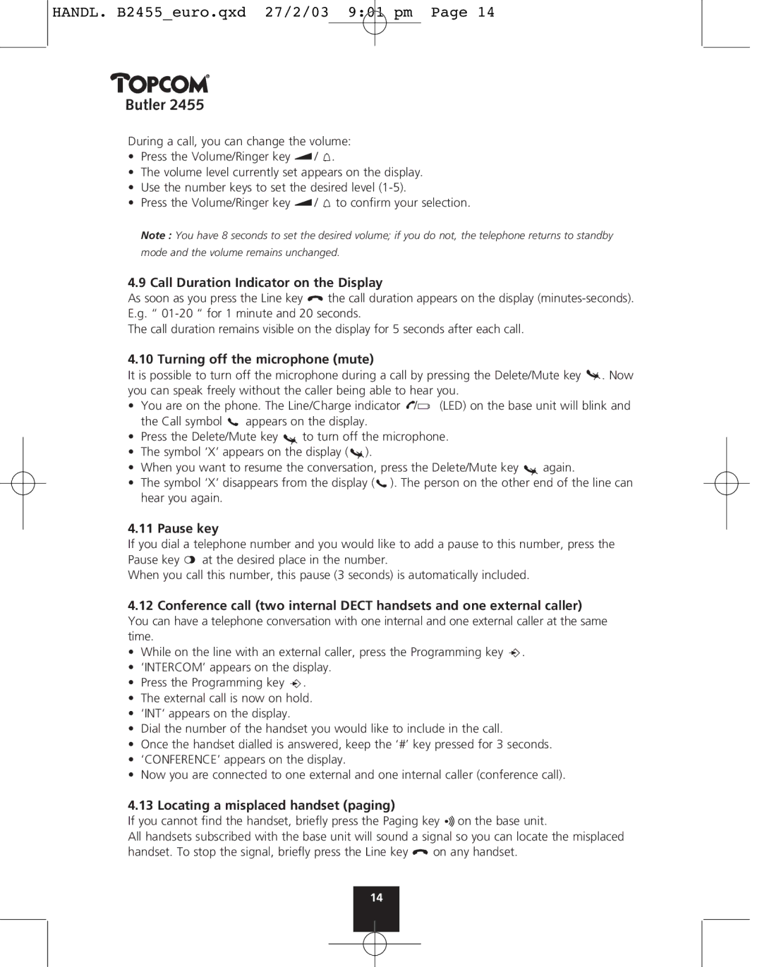 Topcom 2455 manual Call Duration Indicator on the Display, Turning off the microphone mute, Pause key 