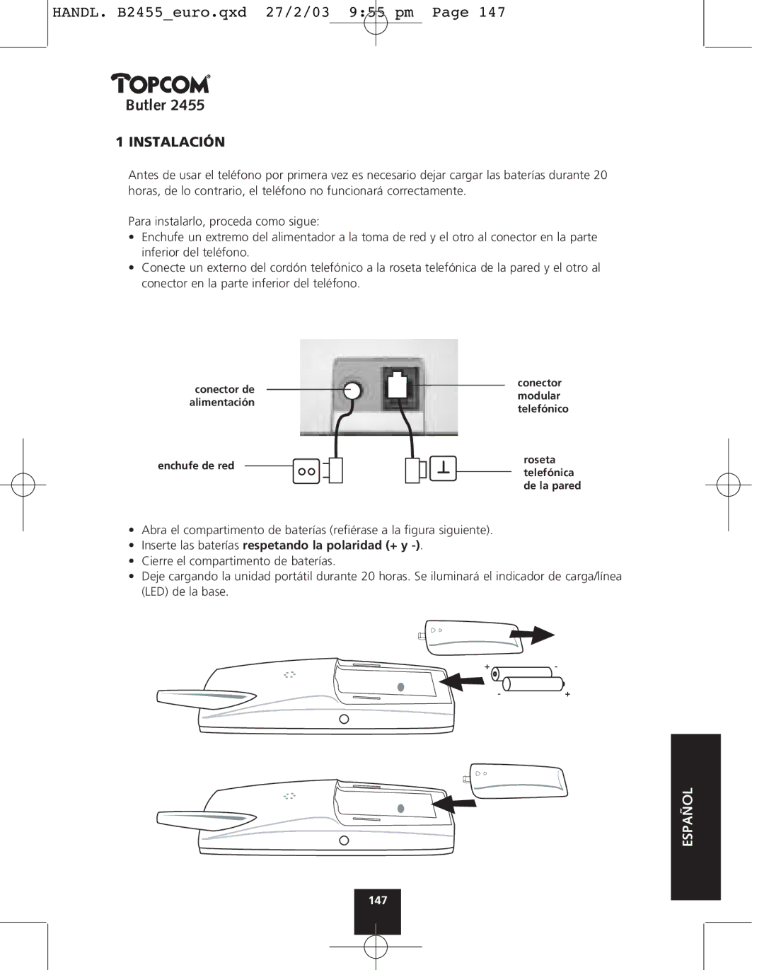 Topcom 2455 manual Instalación, Inserte las baterías respetando la polaridad + y 