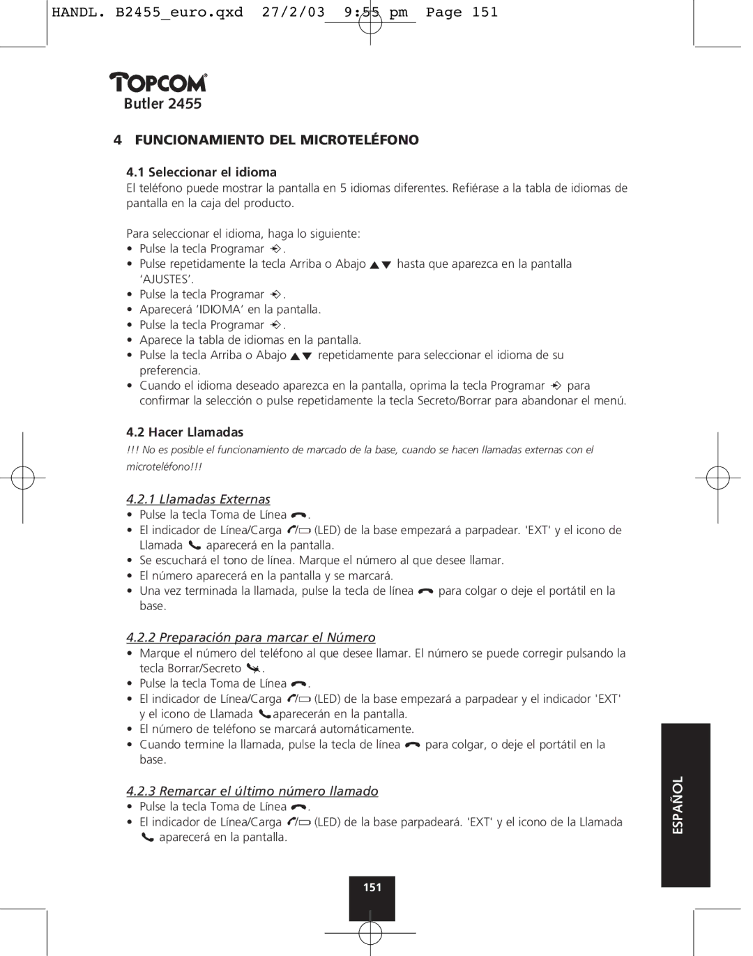 Topcom 2455 manual Funcionamiento DEL Microteléfono, Seleccionar el idioma, Hacer Llamadas 