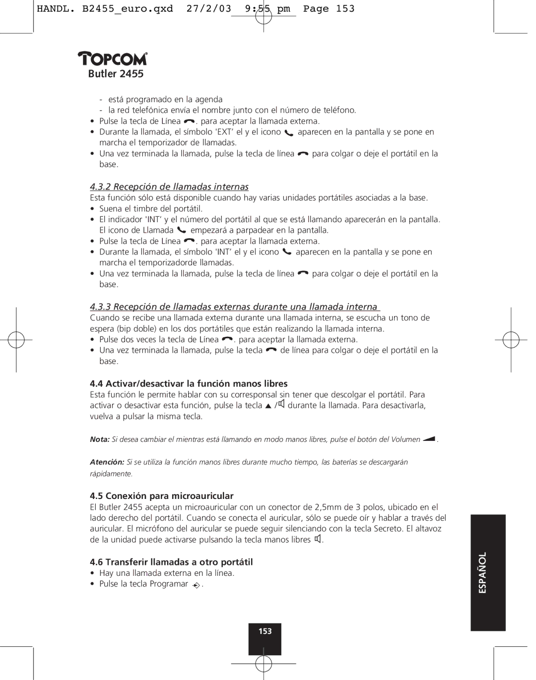 Topcom 2455 manual Recepción de llamadas internas, Recepción de llamadas externas durante una llamada interna 