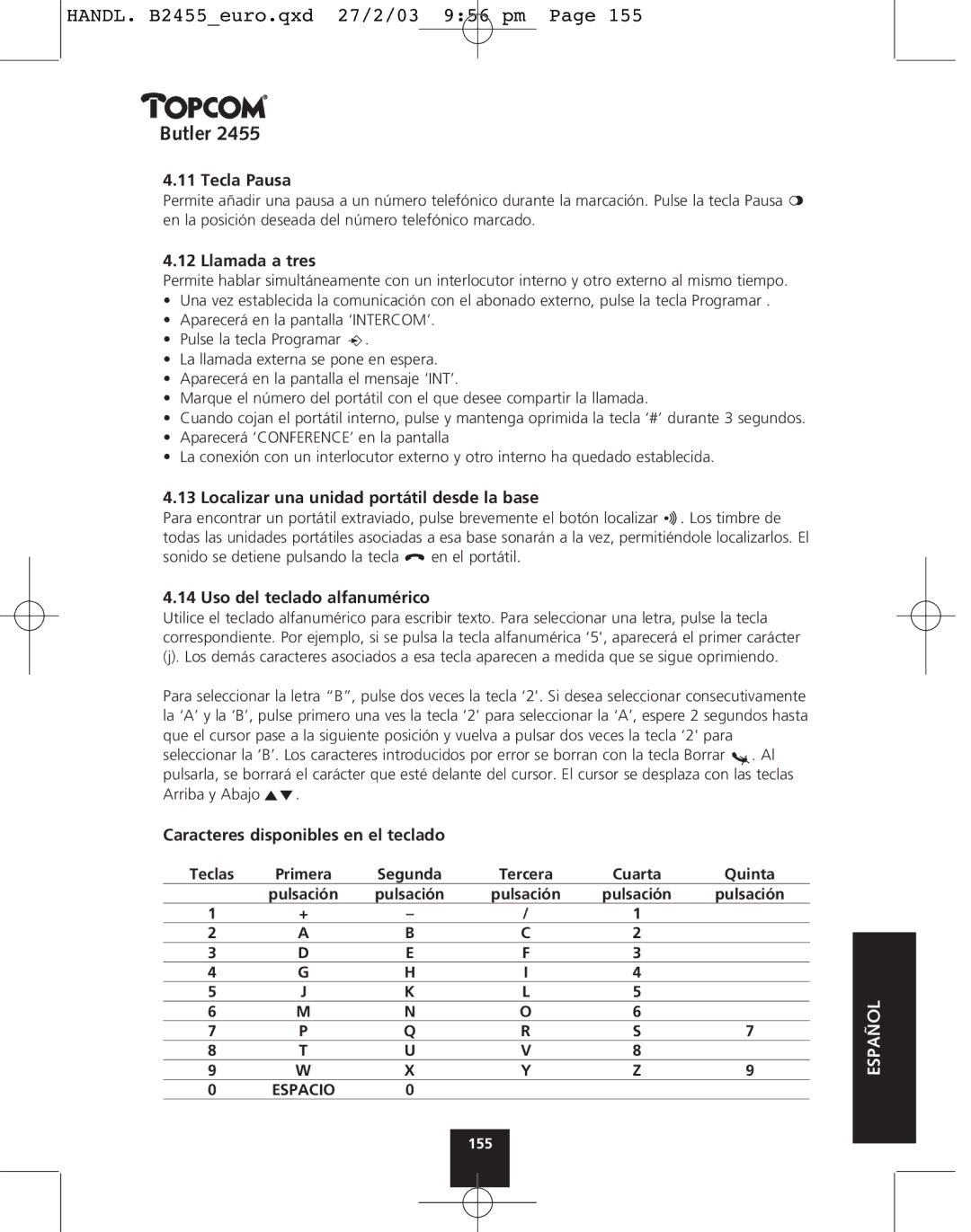 Topcom 2455 manual Tecla Pausa, Llamada a tres, Localizar una unidad portátil desde la base, Uso del teclado alfanumérico 