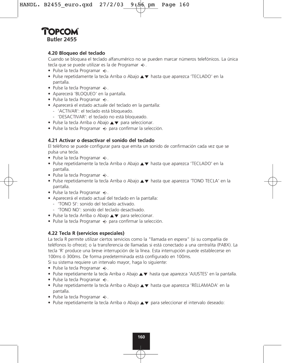 Topcom 2455 manual Bloqueo del teclado, Activar o desactivar el sonido del teclado, Tecla R servicios especiales 