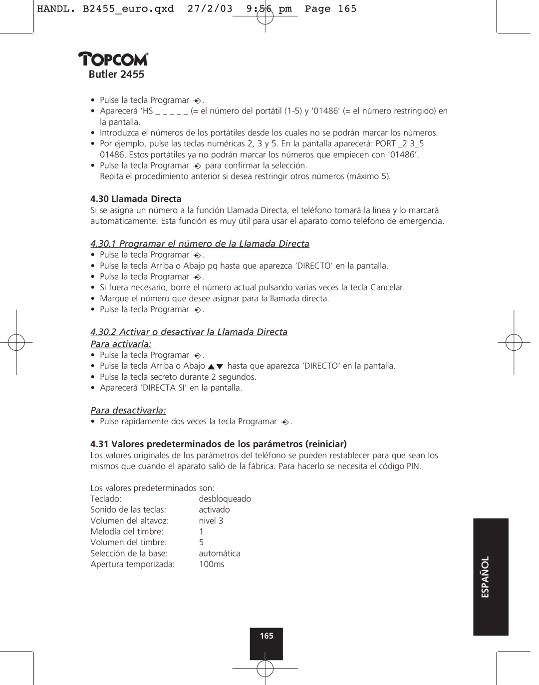 Topcom 2455 manual Programar el número de la Llamada Directa, Activar o desactivar la Llamada Directa Para activarla 