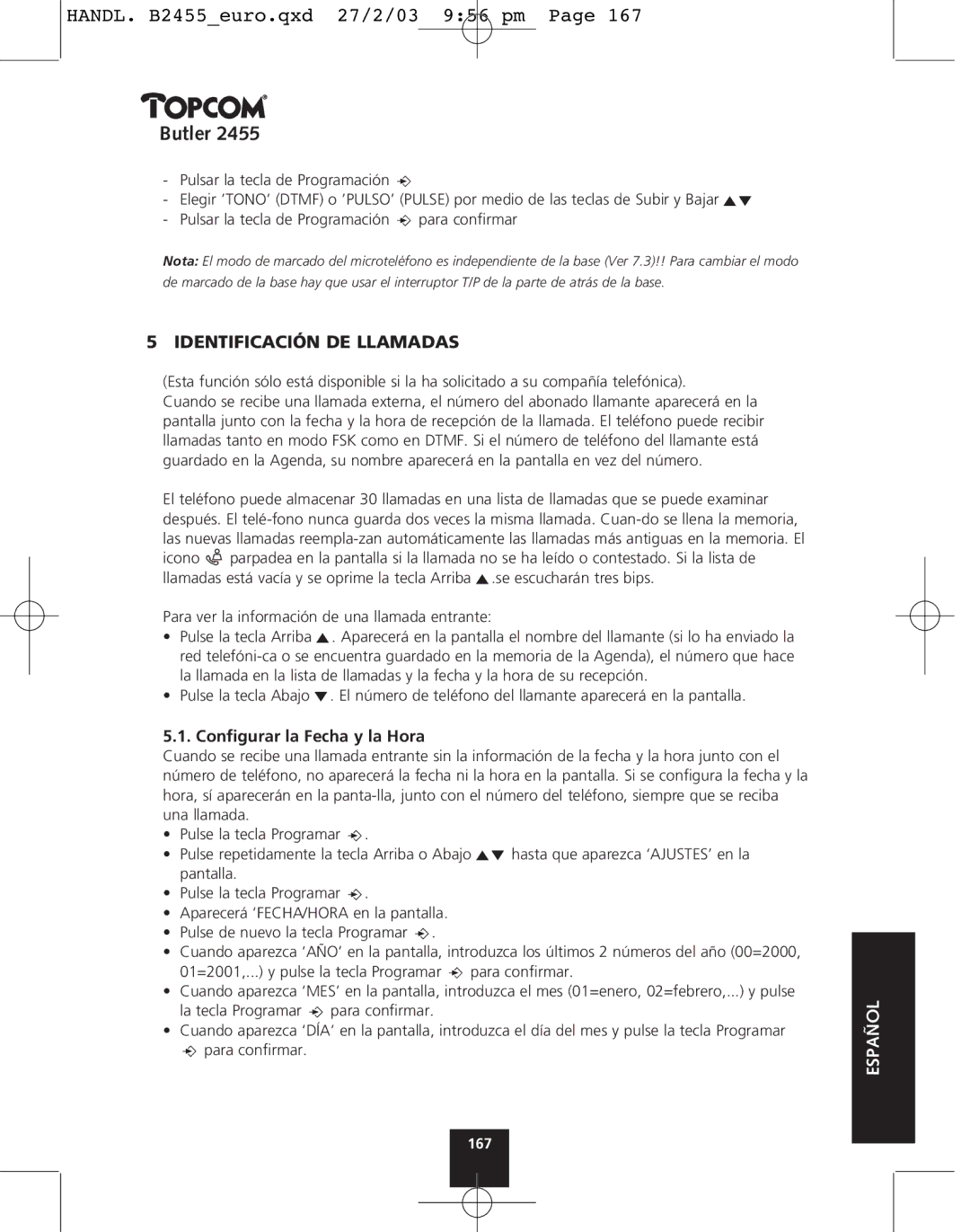 Topcom 2455 manual Identificación DE Llamadas, Conﬁgurar la Fecha y la Hora 