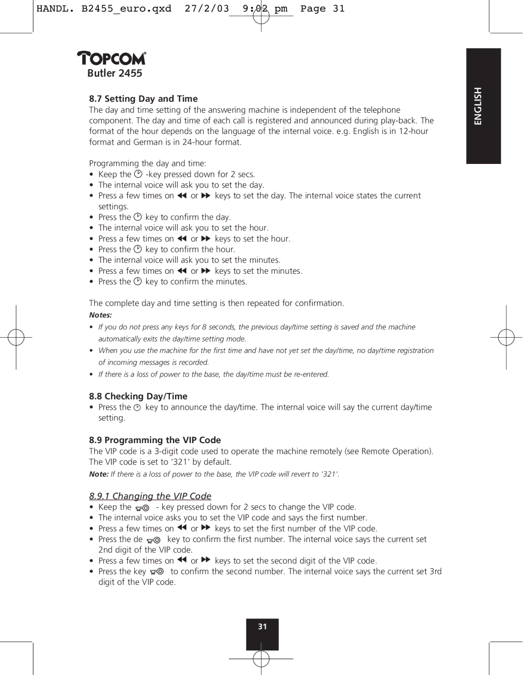 Topcom 2455 manual Setting Day and Time, Checking Day/Time, Programming the VIP Code, Changing the VIP Code 