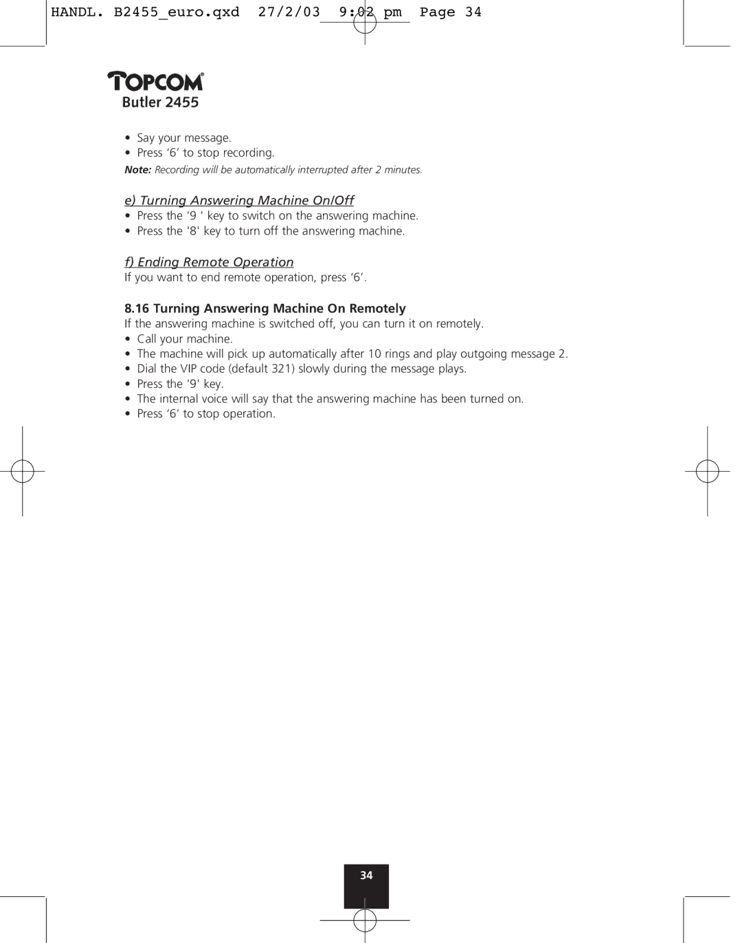 Topcom 2455 manual Turning Answering Machine On/Off, Ending Remote Operation, Turning Answering Machine On Remotely 