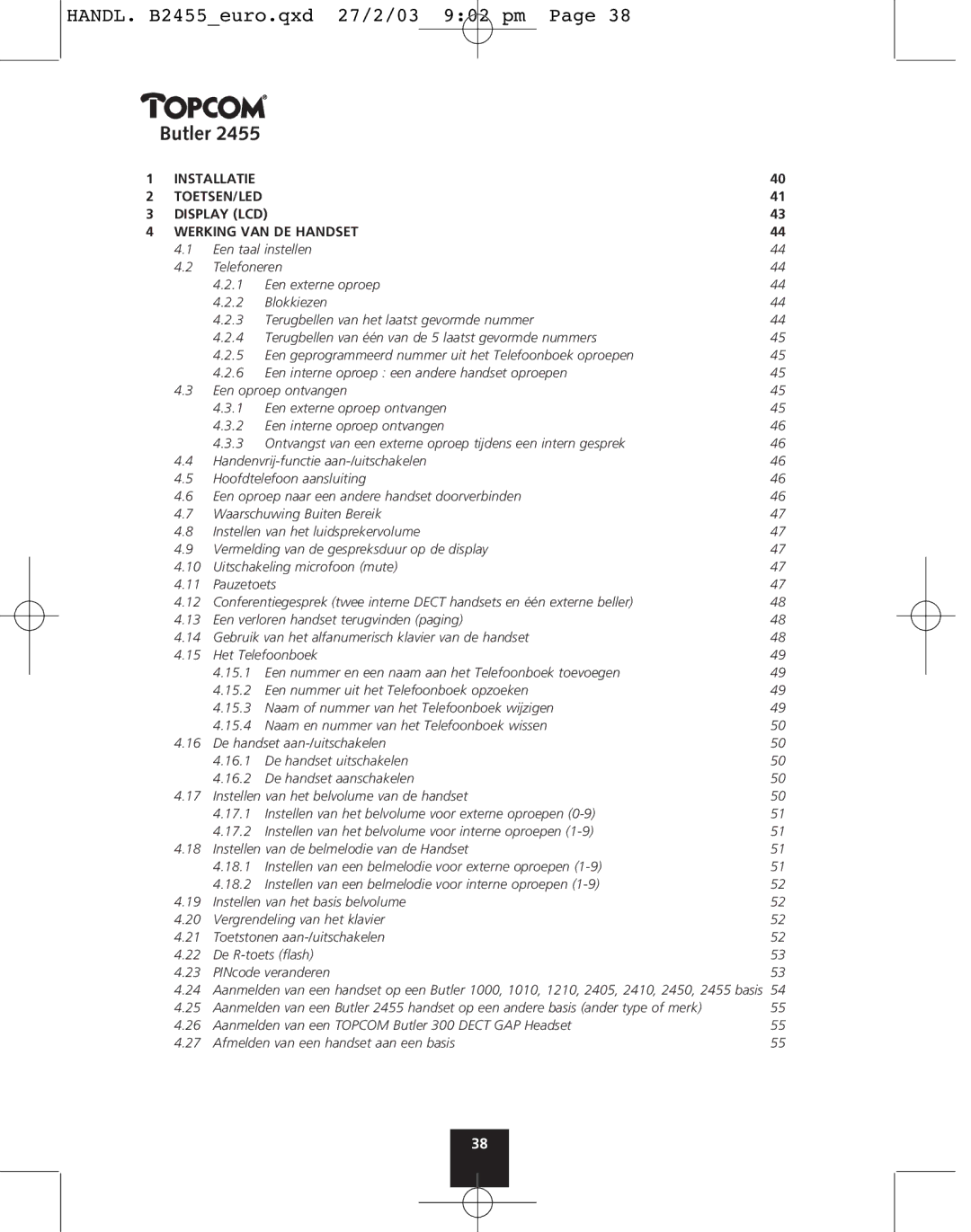 Topcom 2455 manual Installatie TOETSEN/LED Display LCD Werking VAN DE Handset 