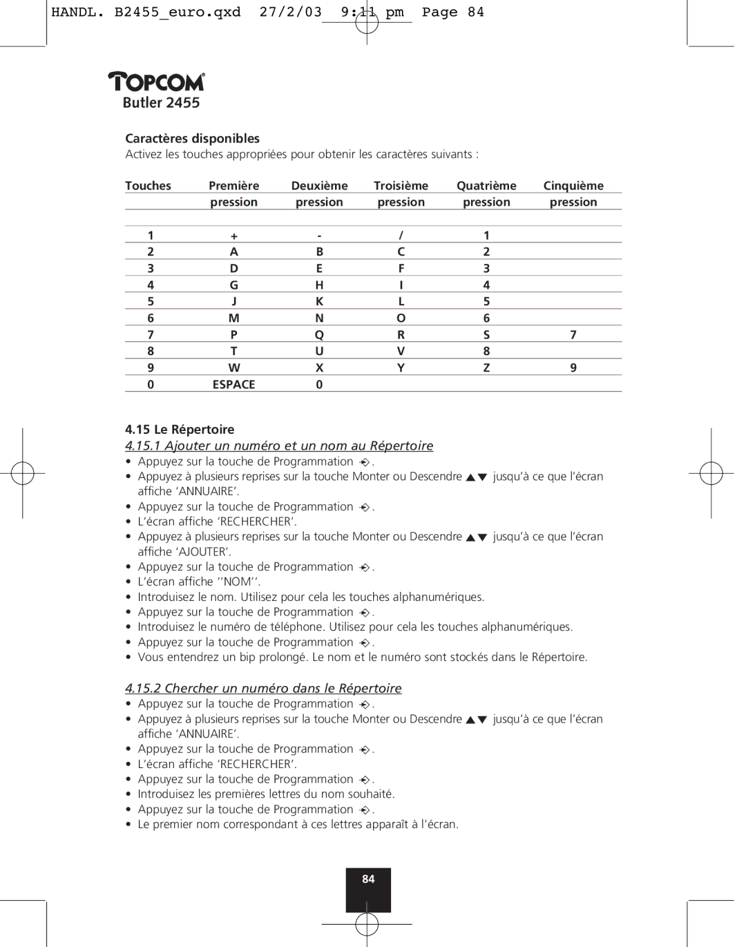 Topcom 2455 manual Caractères disponibles, Le Répertoire, Ajouter un numéro et un nom au Répertoire 