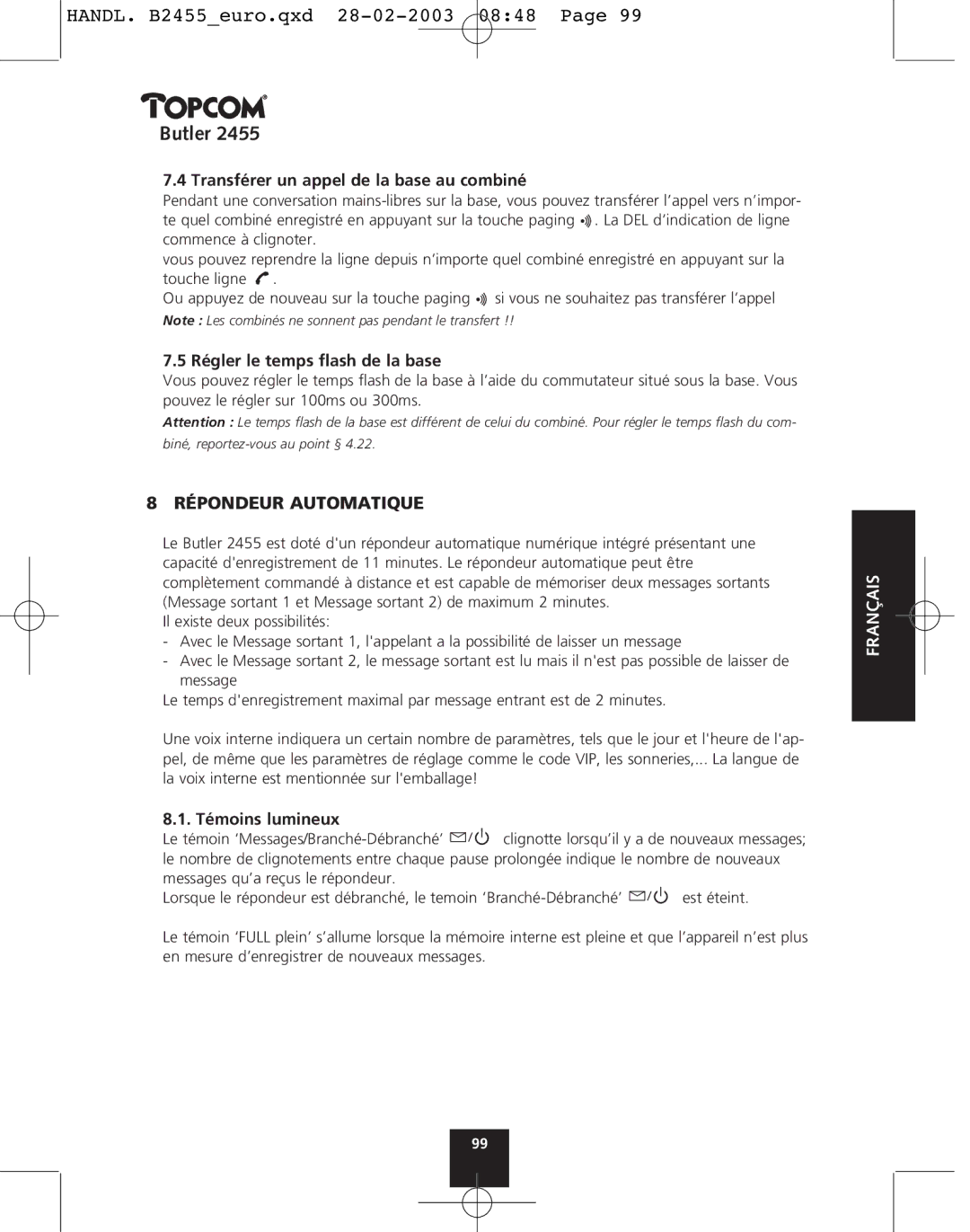 Topcom 2455 manual Répondeur Automatique, Transférer un appel de la base au combiné, Régler le temps ﬂash de la base 