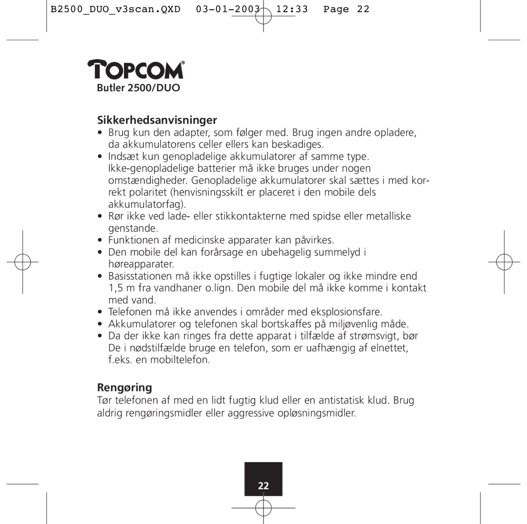 Topcom 2500 Duo manual Butler 2500/DUO Sikkerhedsanvisninger, Rengøring 