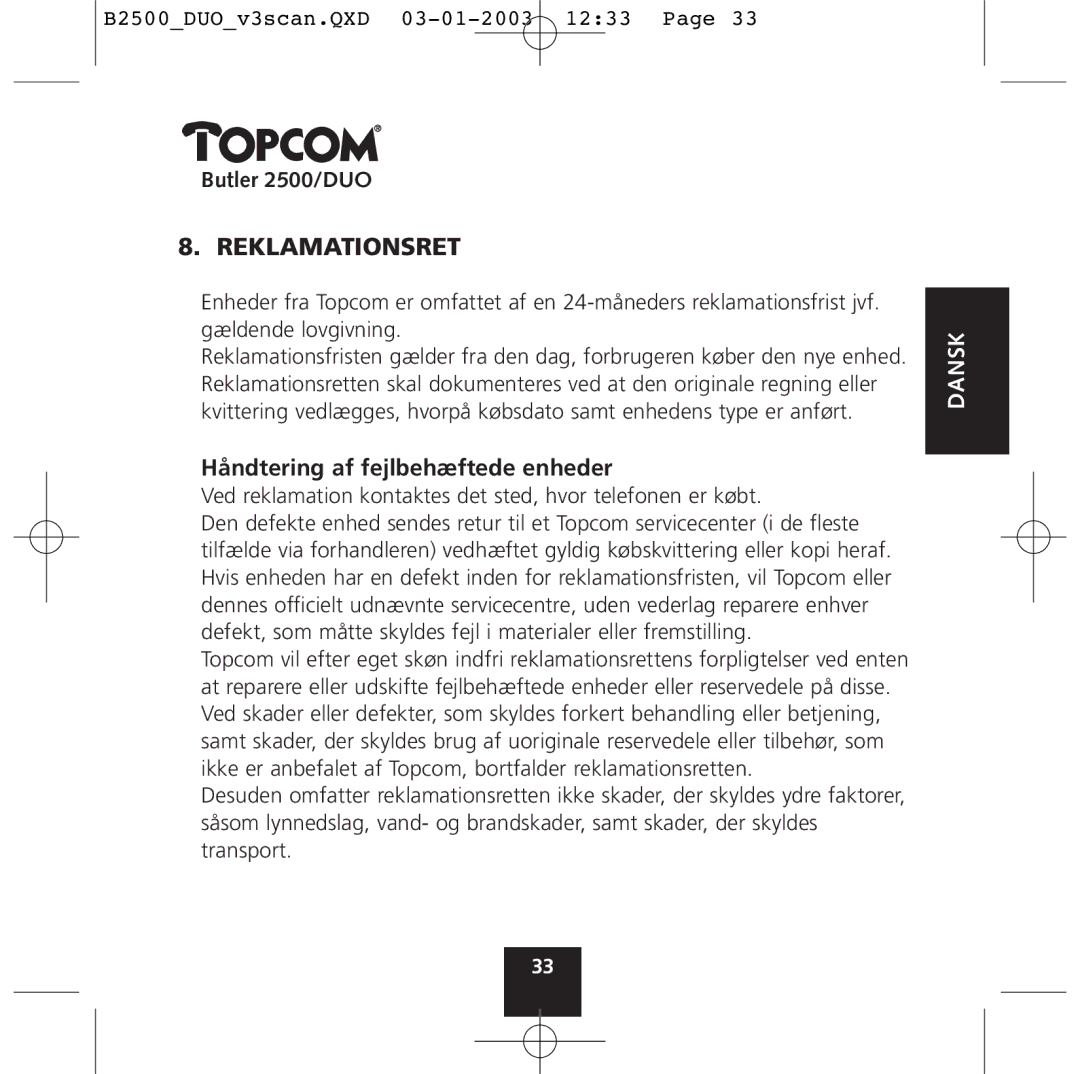 Topcom 2500 Duo manual Reklamationsret, Håndtering af fejlbehæftede enheder 