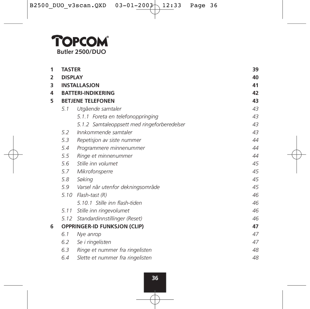 Topcom 2500 Duo manual OPPRINGER-ID Funksjon Clip 