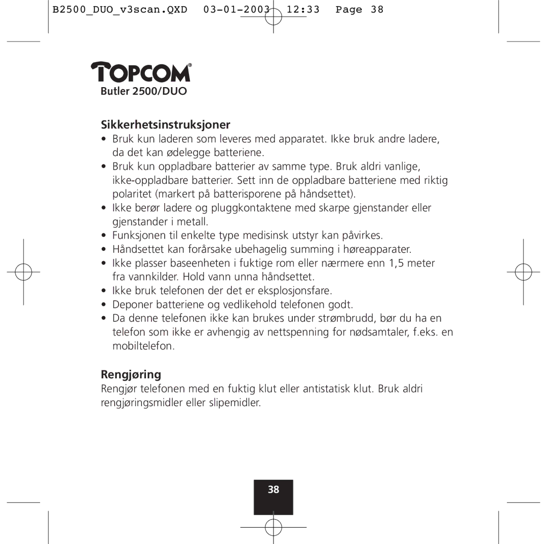 Topcom 2500 Duo manual Butler 2500/DUO Sikkerhetsinstruksjoner, Rengjøring 