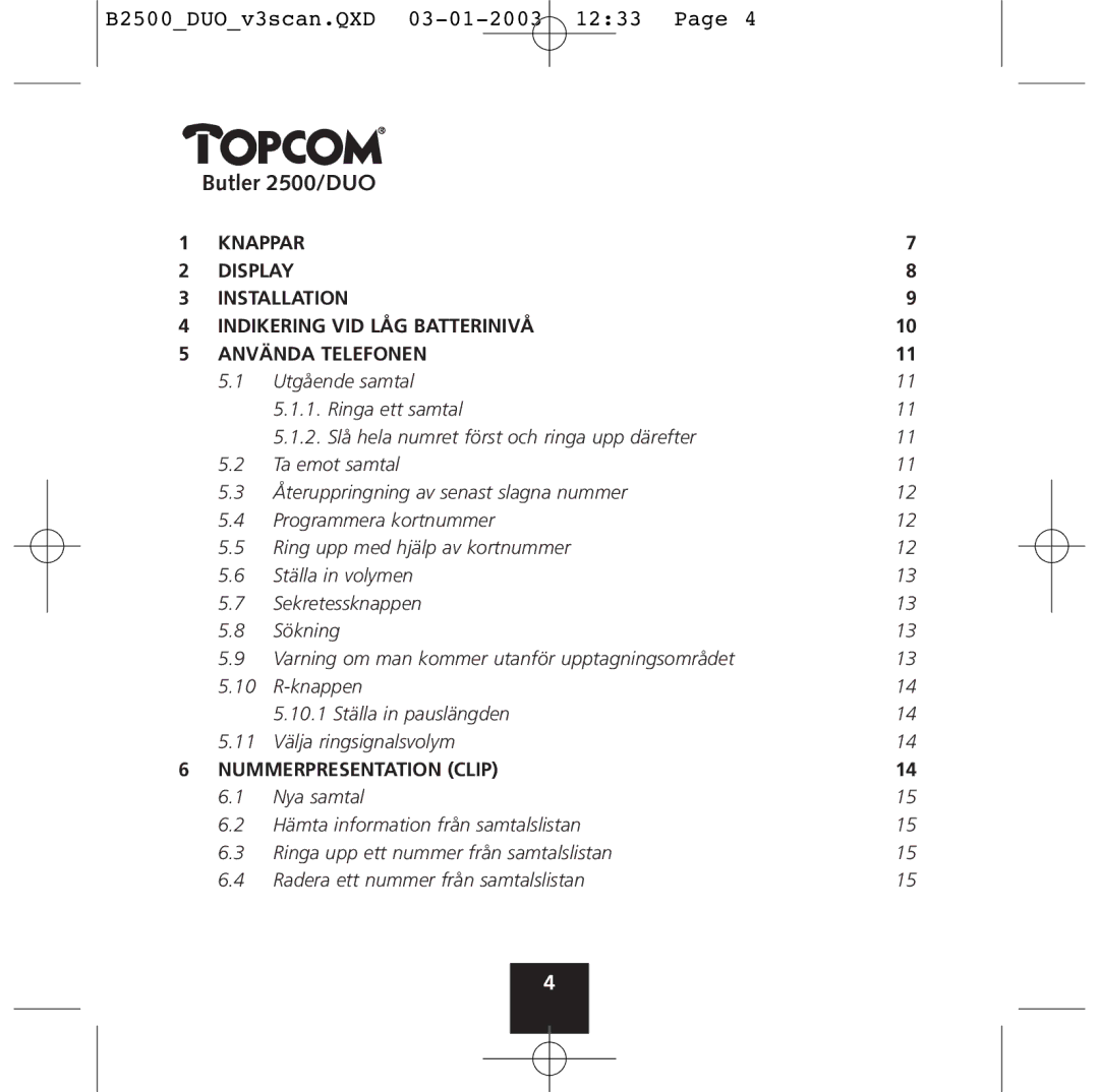 Topcom 2500 Duo manual Butler 2500/DUO, Nummerpresentation Clip 