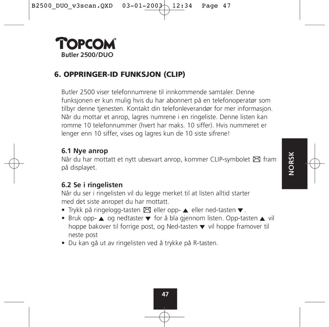 Topcom 2500 Duo manual OPPRINGER-ID Funksjon Clip, Nye anrop, Se i ringelisten 