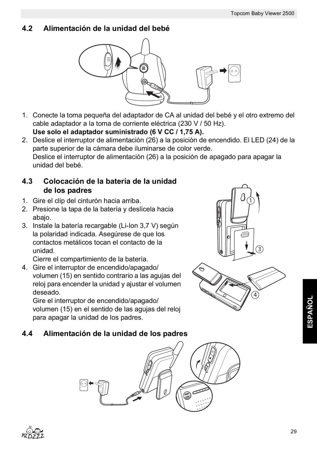 Topcom 2500 manual do utilizador Alimentación de la unidad del bebé, Colocación de la batería de la unidad de los padres 