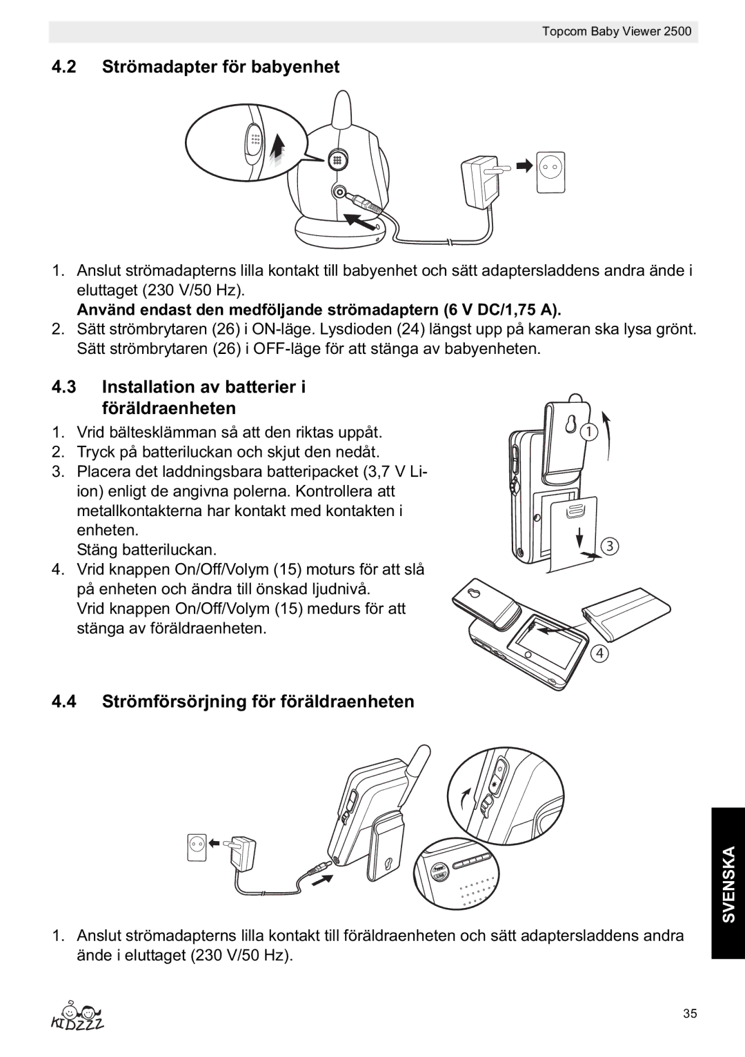 Topcom 2500 Strömadapter för babyenhet, Installation av batterier i föräldraenheten, Strömförsörjning för föräldraenheten 